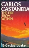 Castaneda, C.- The Fire from Within -1985-Century Publishing 